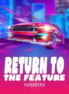 return-to-the-feature.webp
